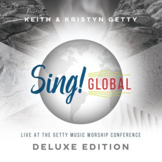 685674553979 Sing! Global (Live At The Getty Music Worship Conference) [Deluxe Edition]