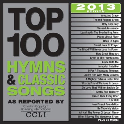 724356059306 Top 100 Modern Hymns And Classic Songs