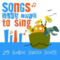724358285529 25 Sunday School Songs