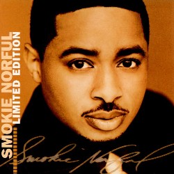 724359508603 Smokie Norful Limited Edition