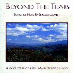 724382511427 Beyond The Tears: Songs Of Hope & Encouragement