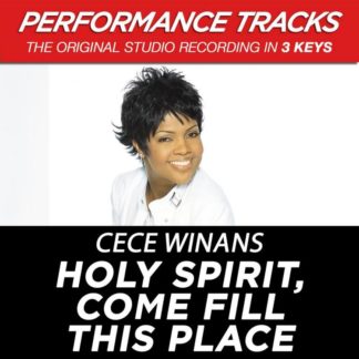 724385185755 Holy Spirit Come Fill This Place (Premiere Performance Plus Track)