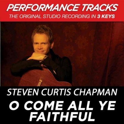 724387777453 O Come All Ye Faithful (Performance Tracks) - EP