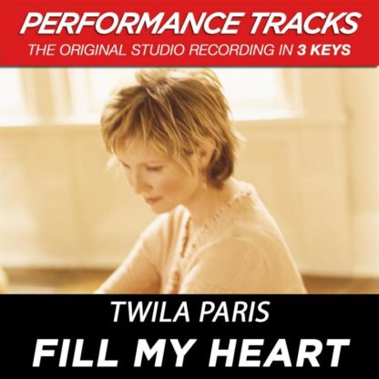 724387790452 Fill My Heart (Performance Tracks) - EP