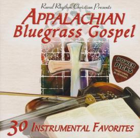 732351041424 Appalachian Bluegrass Gospel : 30 Instrumental Favorites