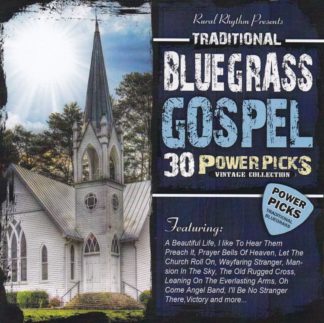 732351042827 30 Traditional Bluegrass Gospel Power Picks