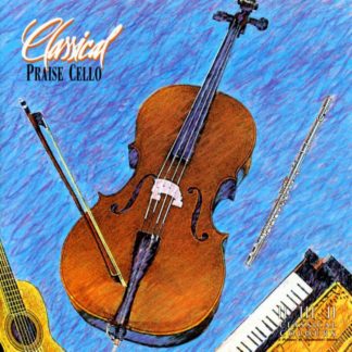 738597100550 Classical Praise Cello
