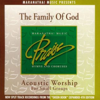 738597118722 Acoustic Worship: The Family Of God