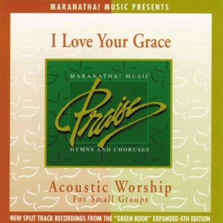 738597123627 Acoustic Worship: I Love Your Grace