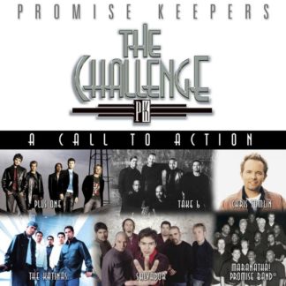 738597146121 Promise Keepers: The Challenge - A Call To Action