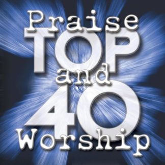 738597183225 Praise And Worship Top 40