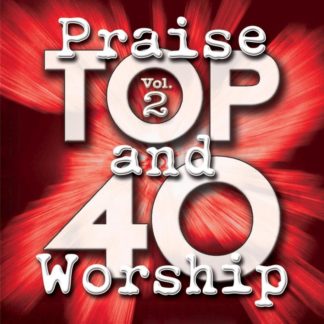 738597196928 Top 40 Praise And Worship Vol. 2