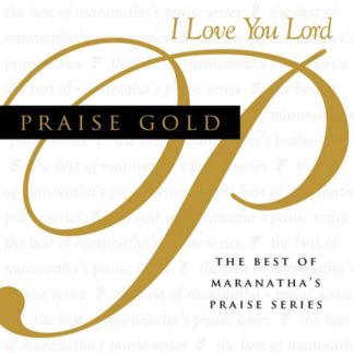 738597202124 Praise Gold (I Love You Lord)