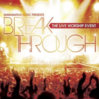 738597202827 Break Through: The Live Worship Event