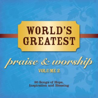 738597203725 World's Greatest Praise And Worship Songs Vol. 2