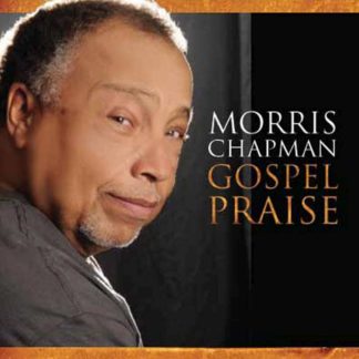 738597206528 Gospel Praise - Morris Chapman