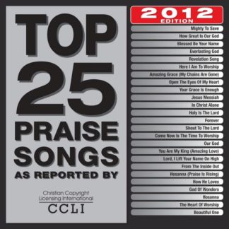 738597207129 Top 25 Praise Songs 2012 Edition