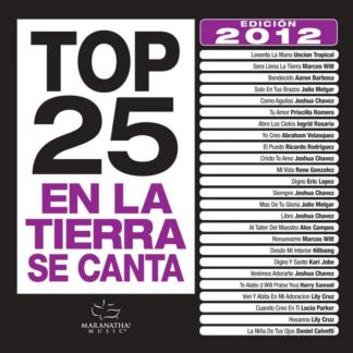 738597209321 Top 25 en la Tierra Se Canta Edicion 2012