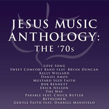 738597211324 Jesus Music Anthology - The '70's