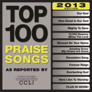 738597214059 Top 100 Praise Songs [2013 Edition]