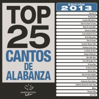 738597214127 Top 25 Cantos De Alabanza [2013 Edici  n]