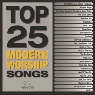 738597214752 Top 25 Modern Worship Songs