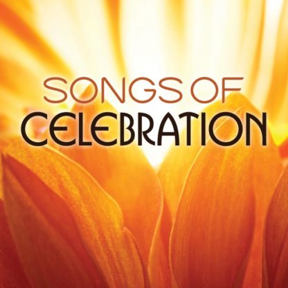 738597214950 Songs Of Celebration