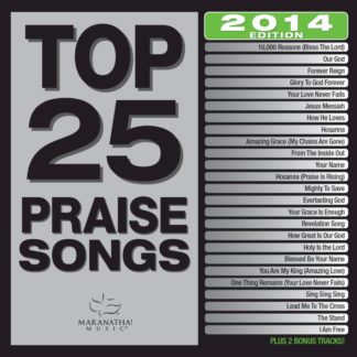738597220227 Top 25 Praise Songs [2014 Edition]