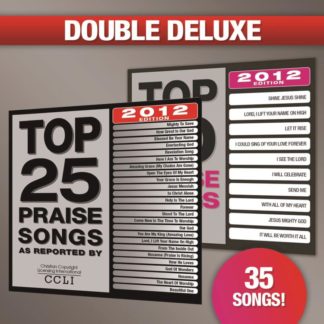 738597224256 Top 25 Praise Songs/Top 10 Praise Songs [Double Deluxe 2012 Edition]