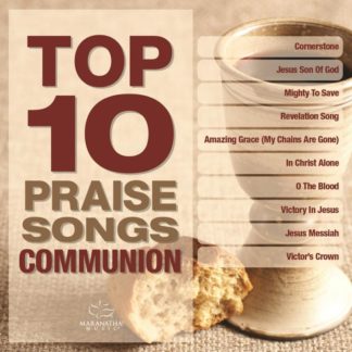 738597229329 Top 10 Praise Songs - Communion