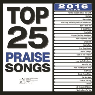 738597231629 Top 25 Praise Songs [2016 Edition]