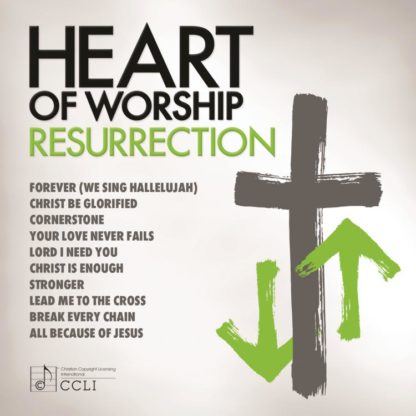 738597232053 Heart Of Worship - Resurrection