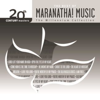 738597234224 20th Century Masters - The Best Of Maranatha! Music - The Millennium Collection
