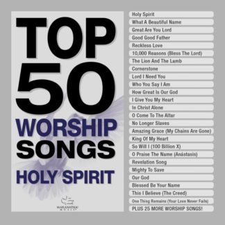 738597253829 Top 50 Worship Songs - Holy Spirit