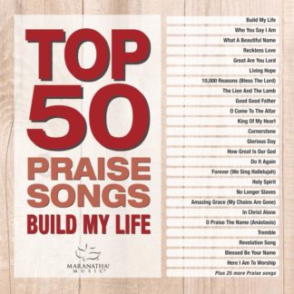 738597264429 Top 50 Praise Songs - Build My Life