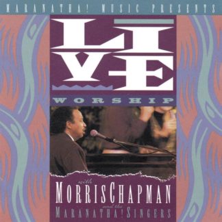 738597800429 Live Worship With Morris Chapman