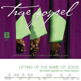 741897013765 Lifting Up The Name Of Jesus (Cassette)