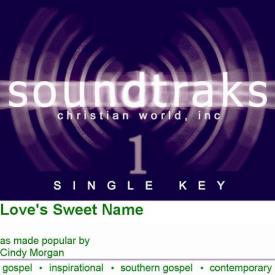 741897023665 Love's Sweet Name (Cassette)