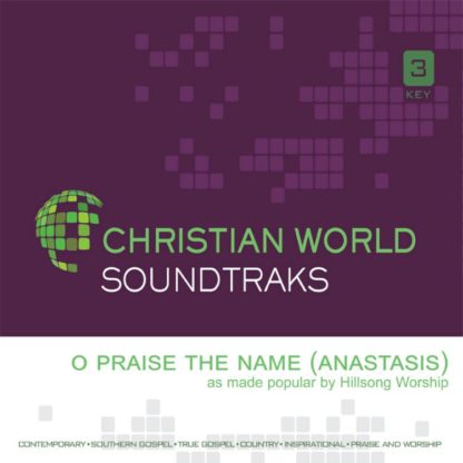 741897059503 O Praise The Name (Anastasis)