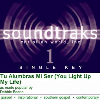 741897700382 Tu Alumbras Mi Ser (You Light Up My Life) (Cassette)
