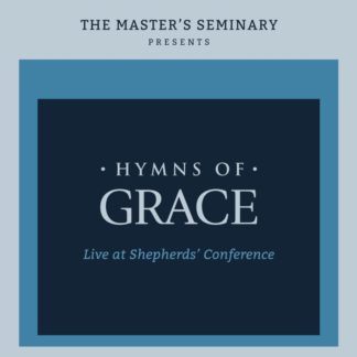 746160110646 Hymns Of Grace - Live At The Shepherds Conference