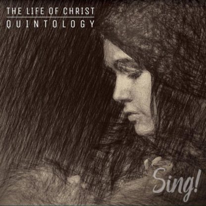 746160110738 Incarnation - Sing! The Life Of Christ Quintology [Live]