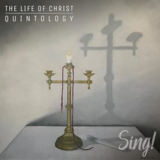 746160110752 Passion - Sing! The Life Of Christ Quintology