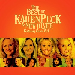 789042113052 The Best Of Karen Peck And New River