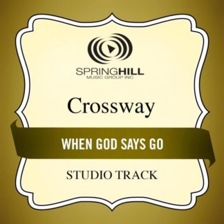 789042406857 When God Says Go (Studio Track)
