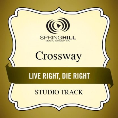 789042407755 Live Right Die Right (Studio Track)