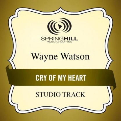789042410557 Cry of My Heart (Studio Track)