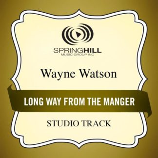 789042410854 Long Way from the Manger (Studio Track)