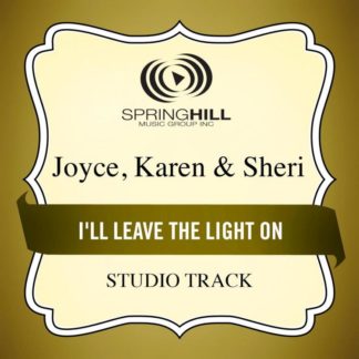 789042413459 I'll Leave the Light On (Studio Track)