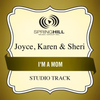 789042414357 I'm a Mom (Studio Track)